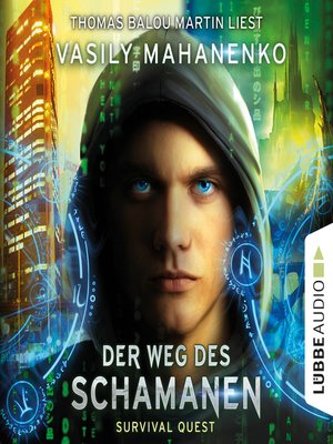 cover image of Der Weg des Schamanen--Survival Quest-Serie 1